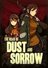 Cover image for the game The Road of Dust and Sorrow