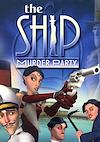 Cover image for the game The Ship: Murder Party