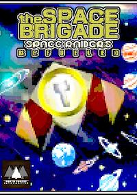 Cover image for the game The Space Brigade: Space Raiders - Refueled
