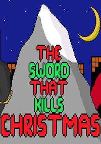 Cover image for the game The Sword That Kills Christmas