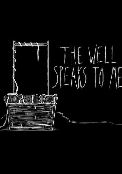 Cover image for the game The Well Speaks to Me