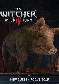 Cover image for the game The Witcher 3: Wild Hunt - New Quest 'Fool's Gold'