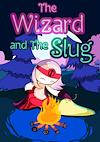 Cover image for the game The Wizard and The Slug