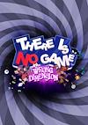 Cover image for the game There Is No Game: Wrong Dimension