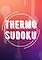 Cover image for the game Thermo Sudoku