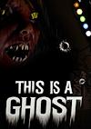 Cover image for the game This is a Ghost