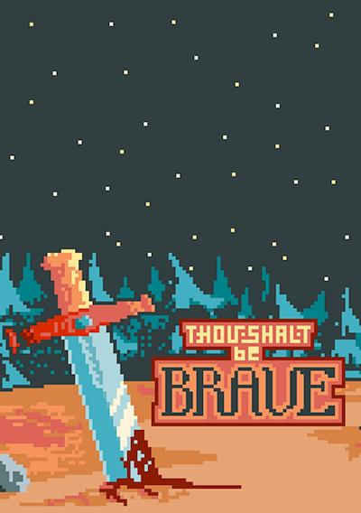 Cover image for the game Thou Shalt Be Brave