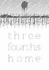 Cover image for the game Three Fourths Home