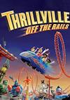 Cover image for the game Thrillville: Off the Rails