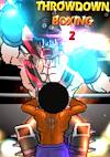 Cover image for the game Throwdown Boxing 2
