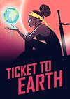 Cover image for the game Ticket to Earth
