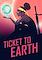 Cover image for the game Ticket to Earth