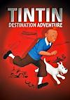 Cover image for the game TinTin: Destination Adventure