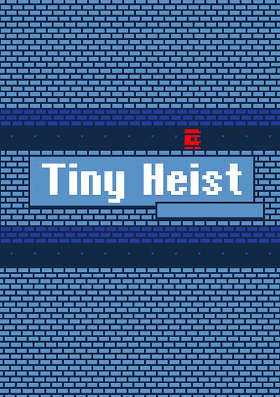 Cover image for the game Tiny Heist