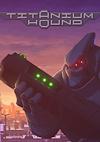Cover image for the game Titanium Hound