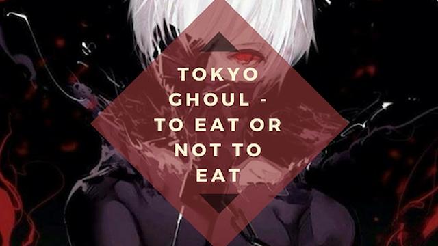 Image for the game Tokyo Ghoul: To Eat or Not to Eat