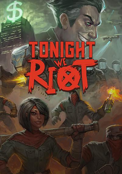 Cover image for the game Tonight We Riot