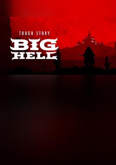 Cover image for the game Tough Story: Big Hell