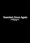 Cover image for the game Towelket: One More Time 5 ~Fury~