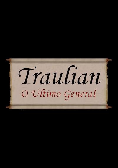 Cover image for the game Traulian: O Ultimo General
