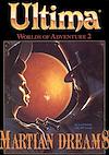 Cover image for the game Ultima: Worlds of Adventure 2 - Martian Dreams