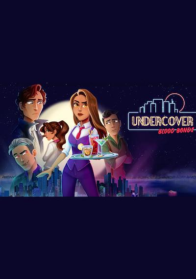 Cover image for the game Undercover: Blood Bonds