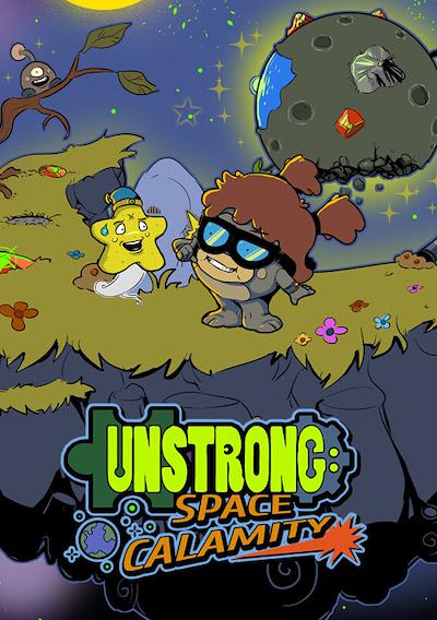 Cover image for the game Unstrong: Space Calamity