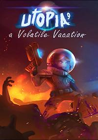 Cover image for the game Utopia 9: A Volatile Vacation