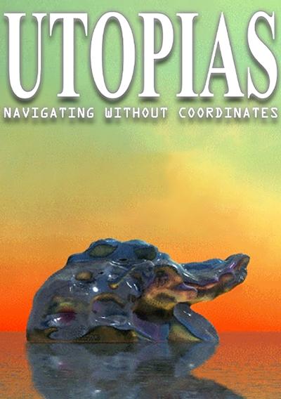 Cover image for the game Utopias: Navigating Without Coordinates