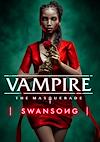 Cover image for the game Vampire: The Masquerade - Swansong