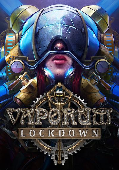 Cover image for the game Vaporum: Lockdown