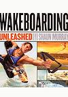 Cover image for the game Wakeboarding Unleashed Featuring Shaun Murray