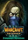Cover image for the game Warcraft III: Reforged - Forsaken Kingdom
