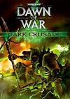 Cover image for the game Warhammer 40,000: Dawn of War - Dark Crusade