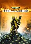 Cover image for the game Warhammer 40,000: Fire Warrior