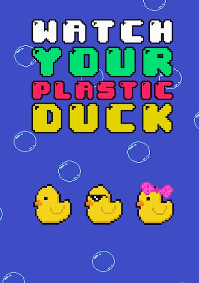 Cover image for the game Watch Your Plastic Duck