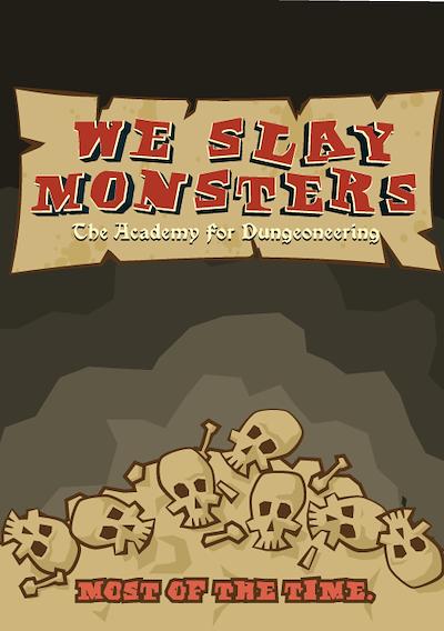 Cover image for the game We Slay Monsters