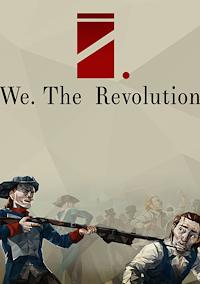 Cover image for the game We. The Revolution