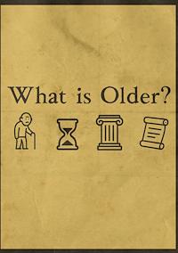 Cover image for the game What is Older?