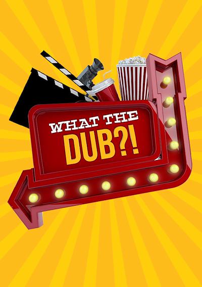 Cover image for the game What the Dub?!