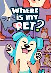 Cover image for the game Where Is My Pet?