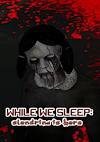 Cover image for the game While We Sleep: Slendrina Is Here