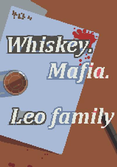 Cover image for the game Whiskey Mafia: Leo's Family
