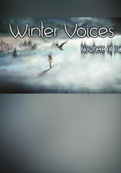 Cover image for the game Winter Voices: Episode 2 - Nowhere of Me