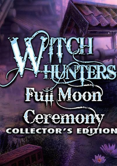 Cover image for the game Witch Hunters: Full Moon Ceremony - Collector's Edition