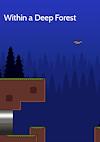 Cover image for the game Within a Deep Forest