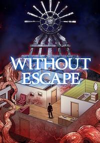 Cover image for the game Without Escape