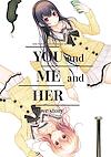 Cover image for the game You and Me and Her: A Love Story
