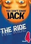 Cover image for the game You Don't Know Jack Vol. 4: The Ride