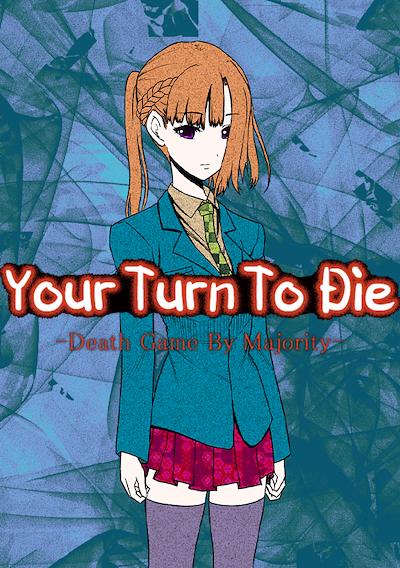 Cover image for the game Your Turn to Die: Death Game by Majority